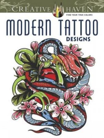 Creative Haven Modern Tattoo Designs Coloring Book by ERIK SIUDA