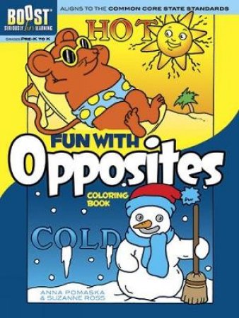 BOOST Fun with Opposites Coloring Book by ANNA POMASKA