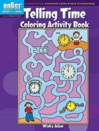 BOOST Telling Time Coloring Activity Book by WINKY ADAM