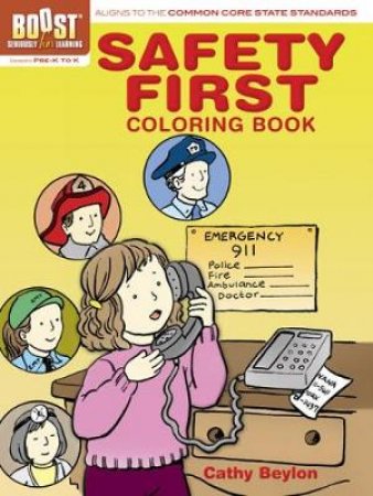 BOOST Safety First Coloring Book by CATHY BEYLON