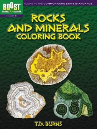 BOOST Rocks and Minerals Coloring Book by T. D. BURNS