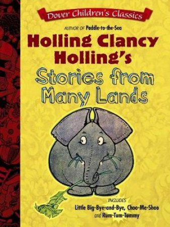 Holling Clancy Holling's Stories from Many Lands by HOLLING C HOLLING