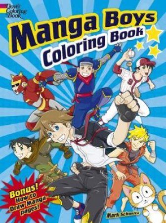 Manga Boys Coloring Book by MARK SCHMITZ