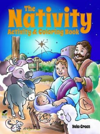 Nativity Activity and Coloring Book by YUKO GREEN