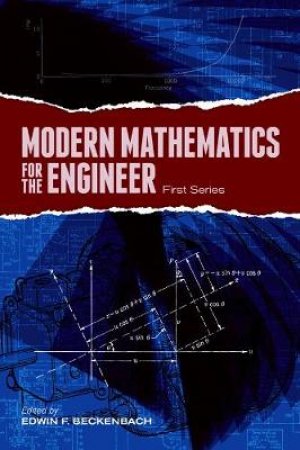 Modern Mathematics for the Engineer: First Series by EDWIN F BECKENBACH