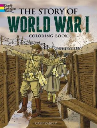 Story of World War I Coloring Book by GARY ZABOLY