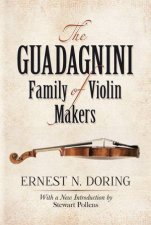 Guadagnini Family of Violin Makers