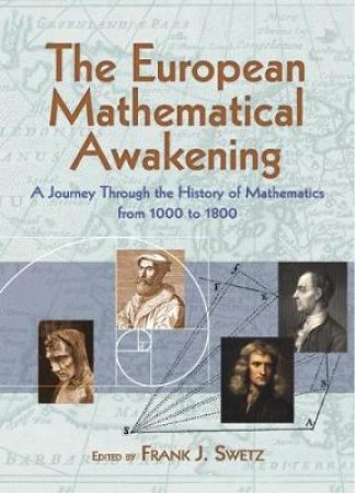 European Mathematical Awakening by FRANK J SWETZ