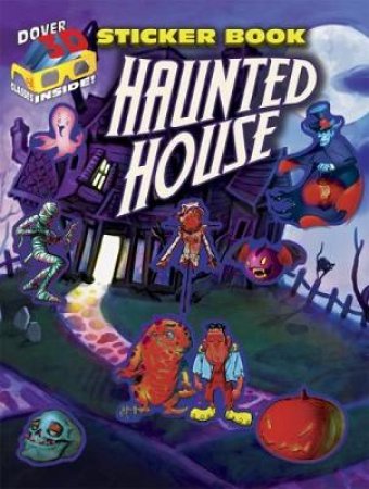 3-D Sticker Book--Haunted House by SCOTT ALTMANN