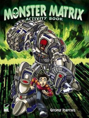 Monster Matrix Activity Book by GEORGE TOUFEXIS