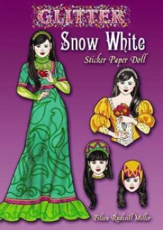 Glitter Snow White Sticker Paper Doll by EILEEN RUDISILL MILLER