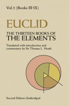 Thirteen Books of the Elements, Vol. 2 by EUCLID