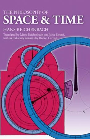 Philosophy of Space and Time by HANS REICHENBACH