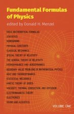 Fundamental Formulas of Physics Volume One