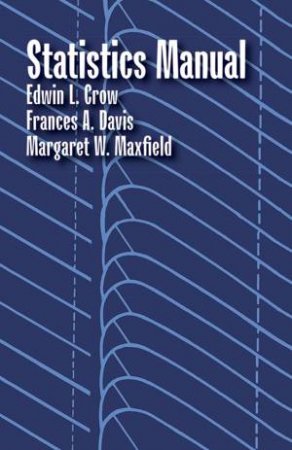 Statistics Manual by EDWIN L. CROW