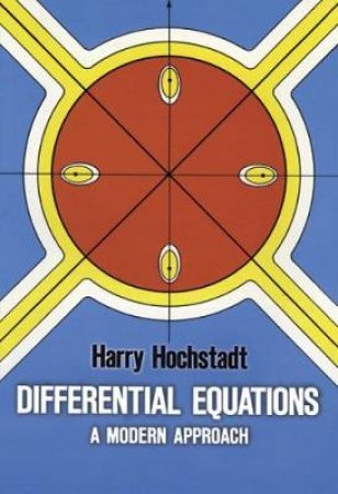 Differential Equations by HARRY HOCHSTADT