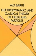 Electrodynamics and Classical Theory of Fields and Particles