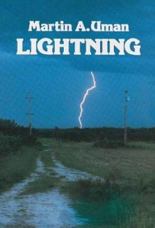 Lightning by MARTIN A. UMAN