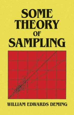 Some Theory of Sampling by WILLIAM EDWARDS DEMING