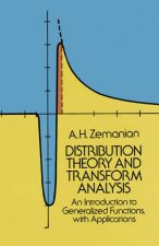 Distribution Theory and Transform Analysis