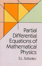 Partial Differential Equations of Mathematical Physics