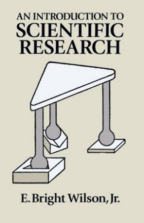 Introduction to Scientific Research by E. BRIGHT WILSON