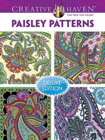 Creative Haven PAISLEY PATTERNS Coloring Book by DOVER