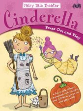 Fairy Tale Theater Cinderella Press Out and Play