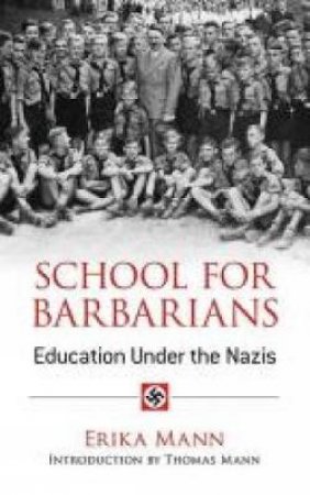 School for Barbarians by ERIKA MANN