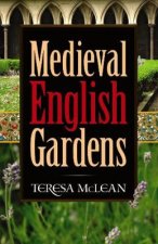 Medieval English Gardens