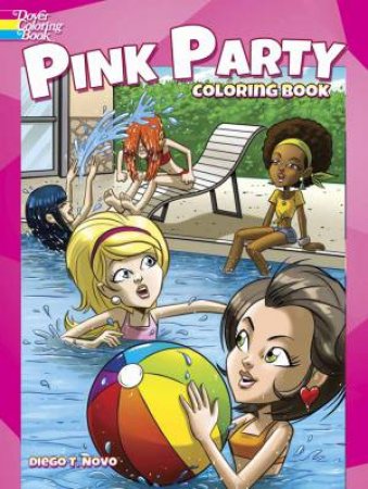 Pink Party Coloring Book by DIEGO J PEREIRA