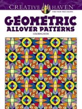 Creative Haven Geometric Allover Patterns Coloring Book