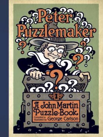 Peter Puzzlemaker by GEORGE LEONARD CARLSON