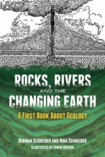 Rocks Rivers and the Changing Earth