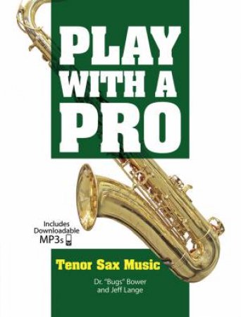 Play with a Pro Tenor Sax Music by DR. \