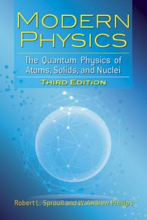 Modern Physics by ROBERT L SPROULL