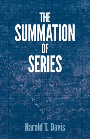 Summation of Series by HAROLD T. DAVIS