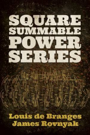 Square Summable Power Series by LOUIS DE BRANGES