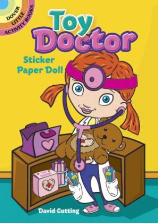 Toy Doctor Sticker Paper Doll by DAVID CUTTING