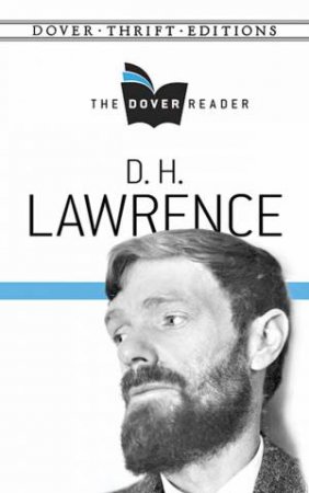 D. H. Lawrence The Dover Reader by D. H. Lawrence