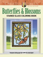 Butterflies  Blossoms Stained Glass Coloring Book