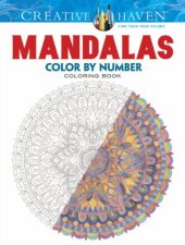 Creative Haven Mandalas Color by Number Coloring Book