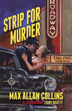 Strip for Murder by MAX A COLLINS