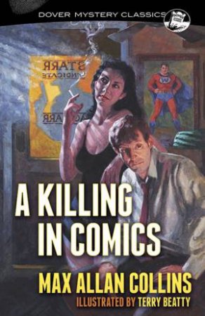 Killing in Comics by MAX A COLLINS