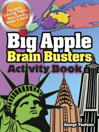 Big Apple Brain Busters Activity Book by GEORGE TOUFEXIS