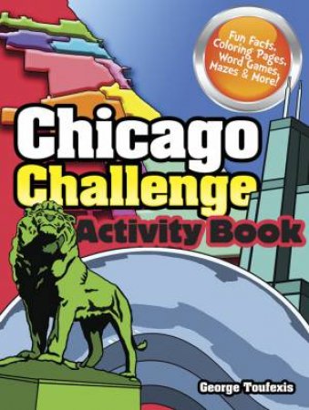 Chicago Challenge Activity Book by GEORGE TOUFEXIS