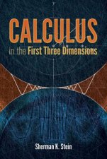 Calculus in the First Three Dimensions