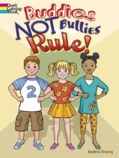 Buddies NOT Bullies Rule