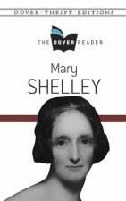 The Dover Reader Mary Shelley
