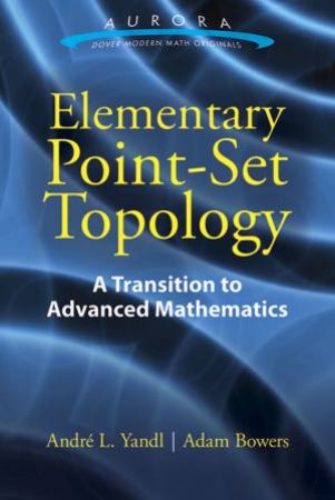 Elementary Point-Set Topology by ANDRE L YANDL